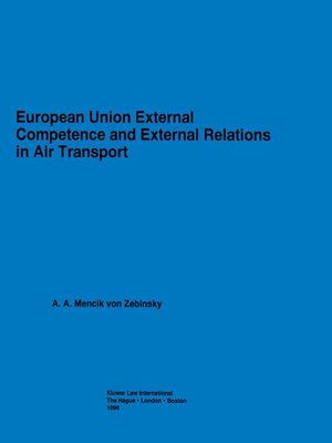 cover image of European Union External Competence and External Relations in Air Transport